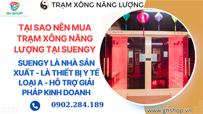 Mua Trạm Xông Năng Lượng Ở Đâu Giá Rẻ Và Uy Tín Nhất